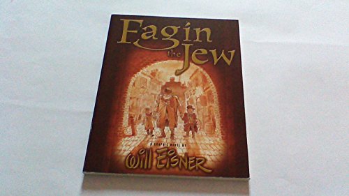 Stock image for Fagin the Jew: A Graphic Novel for sale by SecondSale