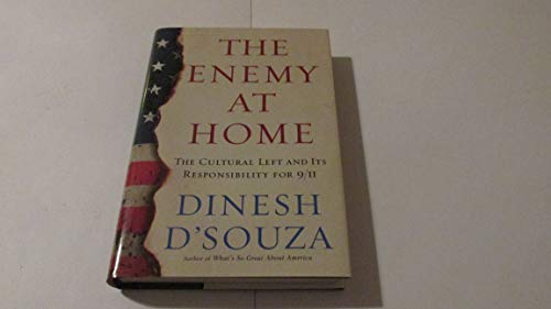 9780385510127: The Enemy at Home: The Cultural Left and Its Responsibilty for 9/11