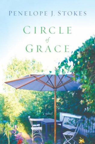 Stock image for Circle of Grace A Novel Stokes for sale by SecondSale