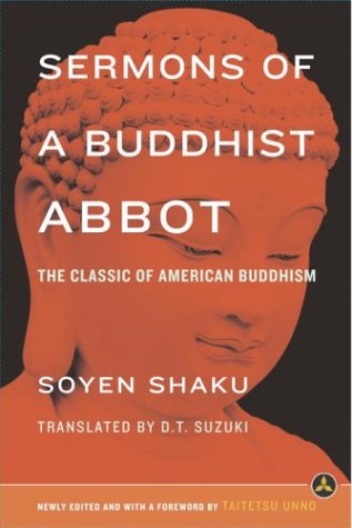 Imagen de archivo de Sermons of a Buddhist Abbot: The Classic of American Buddhism a la venta por Bahamut Media