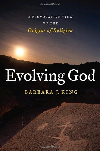 Stock image for Evolving God : A Provocative View on the Origins of Religion for sale by Better World Books