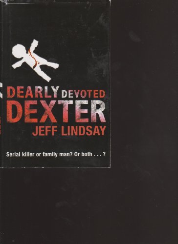 9780385511247: Dearly Devoted Dexter