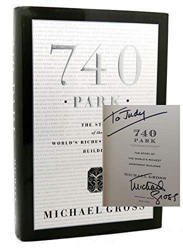 9780385512091: 740 Park: The Story of the World's Richest Apartment Building