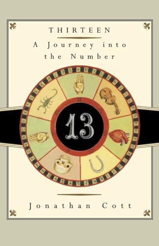 Stock image for Thirteen: A Journey into the Number for sale by Revaluation Books