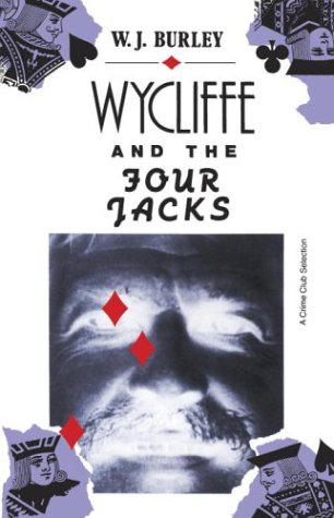 Wycliffe and the Four Jacks (9780385512985) by Burley, W.J.