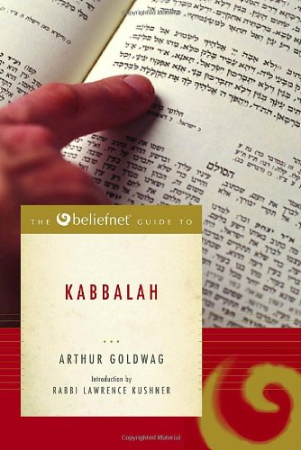 Beispielbild fr The Beliefnet Guide to Kabbalah zum Verkauf von Your Online Bookstore