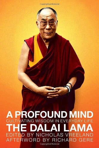 Stock image for A Profound Mind: Cultivating Wisdom in Everyday Life for sale by Goodwill of Colorado