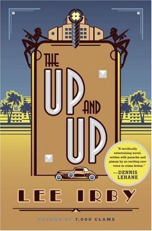 Beispielbild fr The Up and Up: A Novel zum Verkauf von Wonder Book