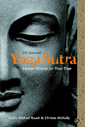 Beispielbild fr The Essential Yoga Sutra: Ancient Wisdom for Your Yoga zum Verkauf von Goodwill of Colorado