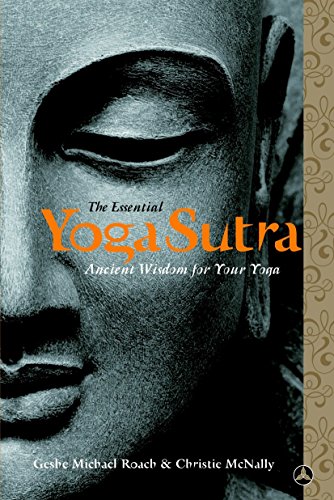 Stock image for The Essential Yoga Sutra: Ancient Wisdom for Your Yoga for sale by Goodwill of Colorado