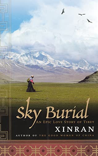 Beispielbild fr Sky Burial: An Epic Love Story of Tibet zum Verkauf von Wonder Book