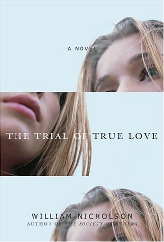Beispielbild fr The Trial of True Love zum Verkauf von Open Books