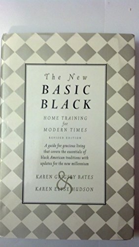 Beispielbild fr The New Basic Black: Home Training for Modern Times -- Revised Edition zum Verkauf von GoodwillNI