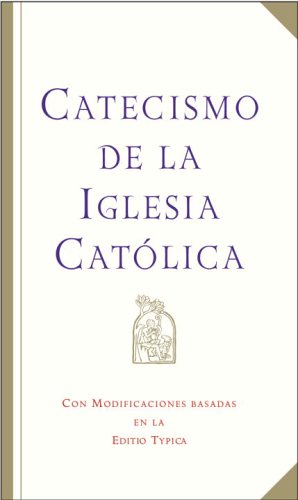 Beispielbild fr Catecismo de la Iglesia Catolica zum Verkauf von Irish Booksellers