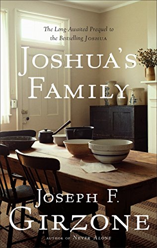 Beispielbild fr Joshua's Family: The Long-Awaited Prequel to the Bestselling Joshua zum Verkauf von SecondSale
