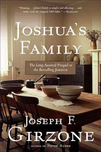 Joshua's Family: The Long-Awaited Prequel to the Bestselling Joshua - Joseph F. Girzone