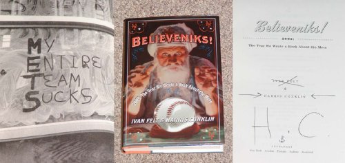 Believeniks! 2005 : The Year We Wrote a Book About the Mets - Lethem, Jonathan and Christopher Sorrentino (writing as 'Ivan Felt & Harris Conklin')