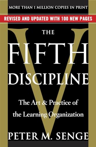 Stock image for The Fifth Discipline: The Art Practice of The Learning Organization for sale by Goodwill Books