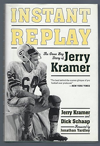 Beispielbild fr Instant Replay: The Green Bay Diary of Jerry Kramer zum Verkauf von Goodwill of Colorado