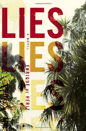 Beispielbild fr Lies: A novel zum Verkauf von SecondSale