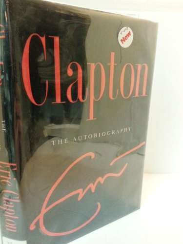Stock image for Clapton: The Autobiography for sale by SecondSale