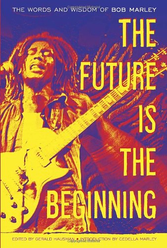 9780385518833: The Future Is The Beginning