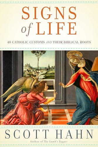 Immagine dell'editore per Signs of Life: 40 Catholic Customs and Their Biblical Roots venduto da ThriftBooks-Dallas