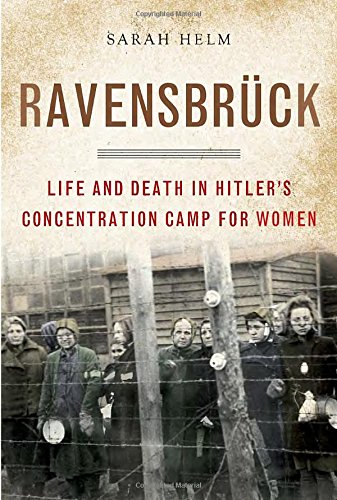 Stock image for Ravensbruck: Life and Death in Hitler's Concentration Camp for Women for sale by Booketeria Inc.