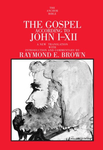 

The Gospel According to John I-XII: A New Translation with Introduction ANS Commentary by (Anchor Bible)