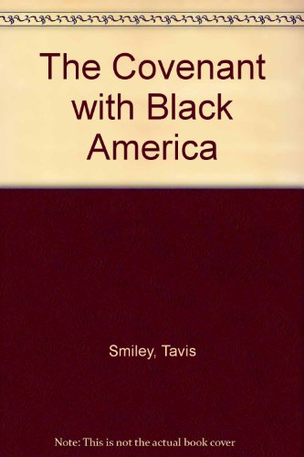 9780385521017: The Covenant With Black America