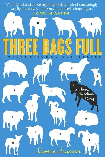 Beispielbild fr Three Bags Full: A Sheep Detective Story zum Verkauf von Read&Dream