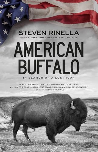 Stock image for American Buffalo: In Search of a Lost Icon for sale by 2nd Act Books