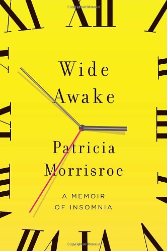 9780385522243: Wide Awake: A Memoir of Insomnia