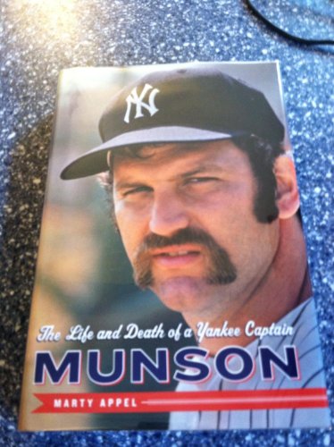 9780385522311: Munson: The Life and Death of a Yankee Captain