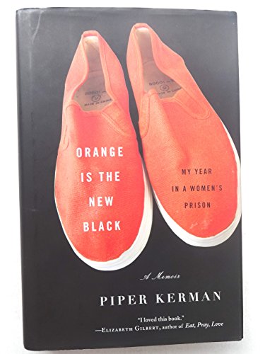 Beispielbild fr Orange is the New Black: My Year in a Women's Prison zum Verkauf von Joe Staats, Bookseller