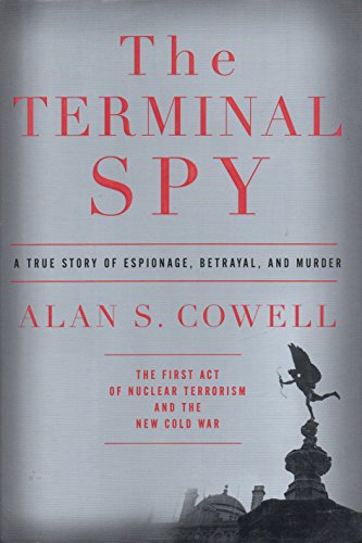 Stock image for The Terminal Spy: A True Story of Espionage, Betrayal and Murder for sale by A Good Read, LLC