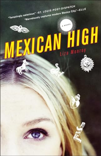 Imagen de archivo de Mexican High: A Novel a la venta por Wonder Book