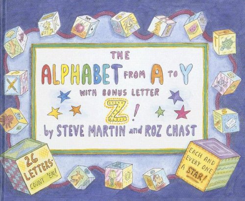 Beispielbild fr The Alphabet from A to y with Bonus Letter Z! zum Verkauf von ThriftBooks-Dallas