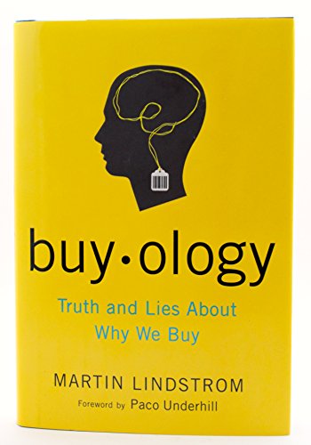 Stock image for Buyology: Truth and Lies about Why We Buy for sale by ThriftBooks-Dallas