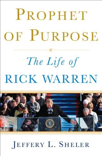 Beispielbild fr Prophet of Purpose: The Life of Rick Warren zum Verkauf von Wonder Book