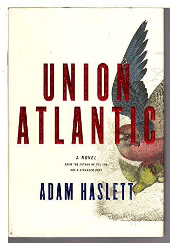 Stock image for Union Atlantic: A Novel for sale by SecondSale