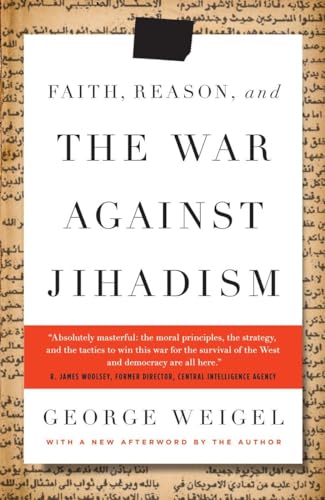 Stock image for Faith, Reason, and the War Against Jihadism for sale by BooksRun