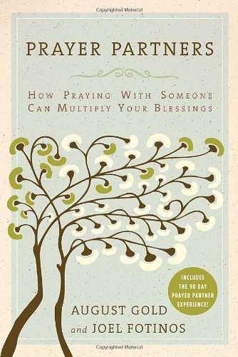 Stock image for Prayer Partners: How Praying with Someone Can Multiply Your Blessings for sale by SecondSale