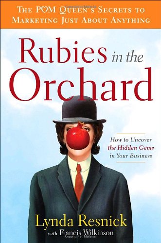 Stock image for Rubies in the Orchard: How to Uncover the Hidden Gems in Your Business for sale by Wonder Book