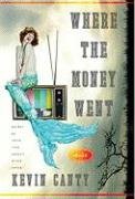 Stock image for Where the Money Went: Stories for sale by Open Books