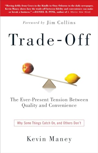 Stock image for Trade-Off: Why Some Things Catch On, and Others Don't for sale by BooksRun
