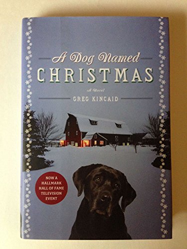 Beispielbild fr A Dog Named Christmas zum Verkauf von Wonder Book