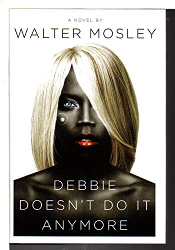 Stock image for Debbie Doesn't Do It Anymore: A Novel for sale by Flash Books