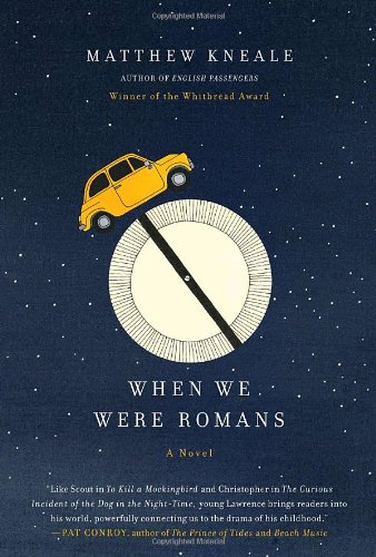 Imagen de archivo de When We Were Romans: A Novel a la venta por More Than Words