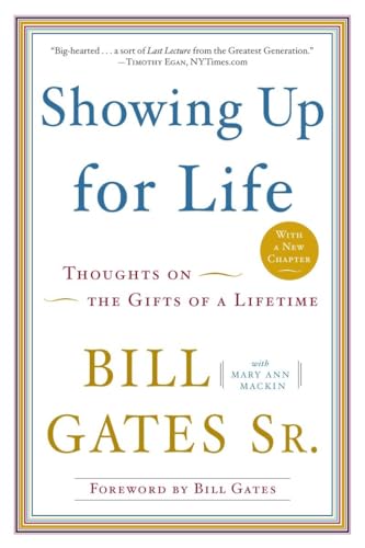 Beispielbild fr Showing Up for Life: Thoughts on the Gifts of a Lifetime zum Verkauf von BooksRun
